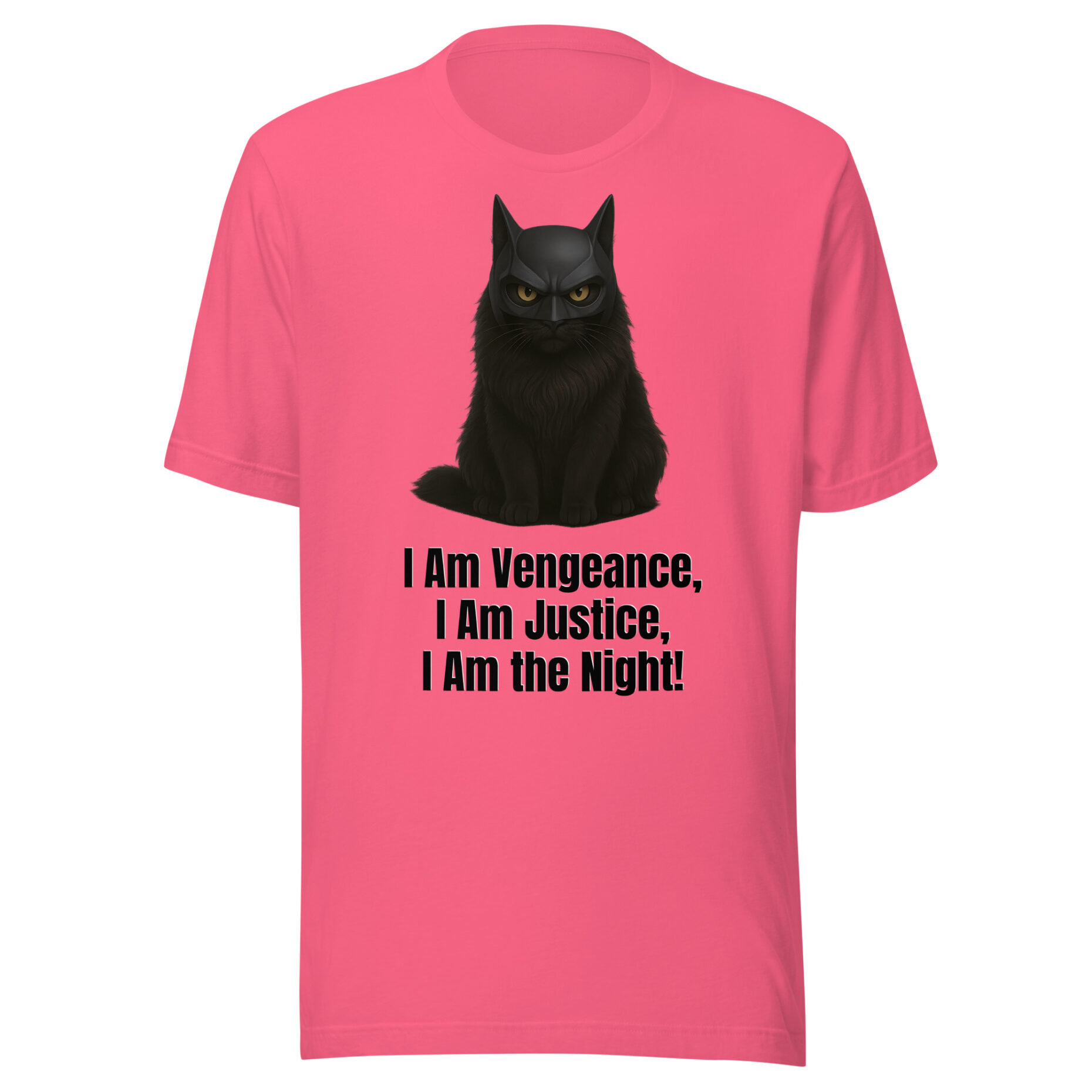 I Am Vengeance, I Am Justice, I Am the Night! - T-Shirt - Image 6