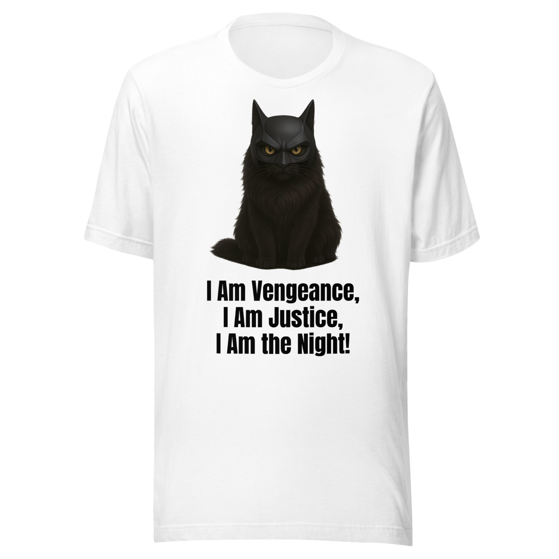 I Am Vengeance, I Am Justice, I Am the Night! - T-Shirt - Image 11
