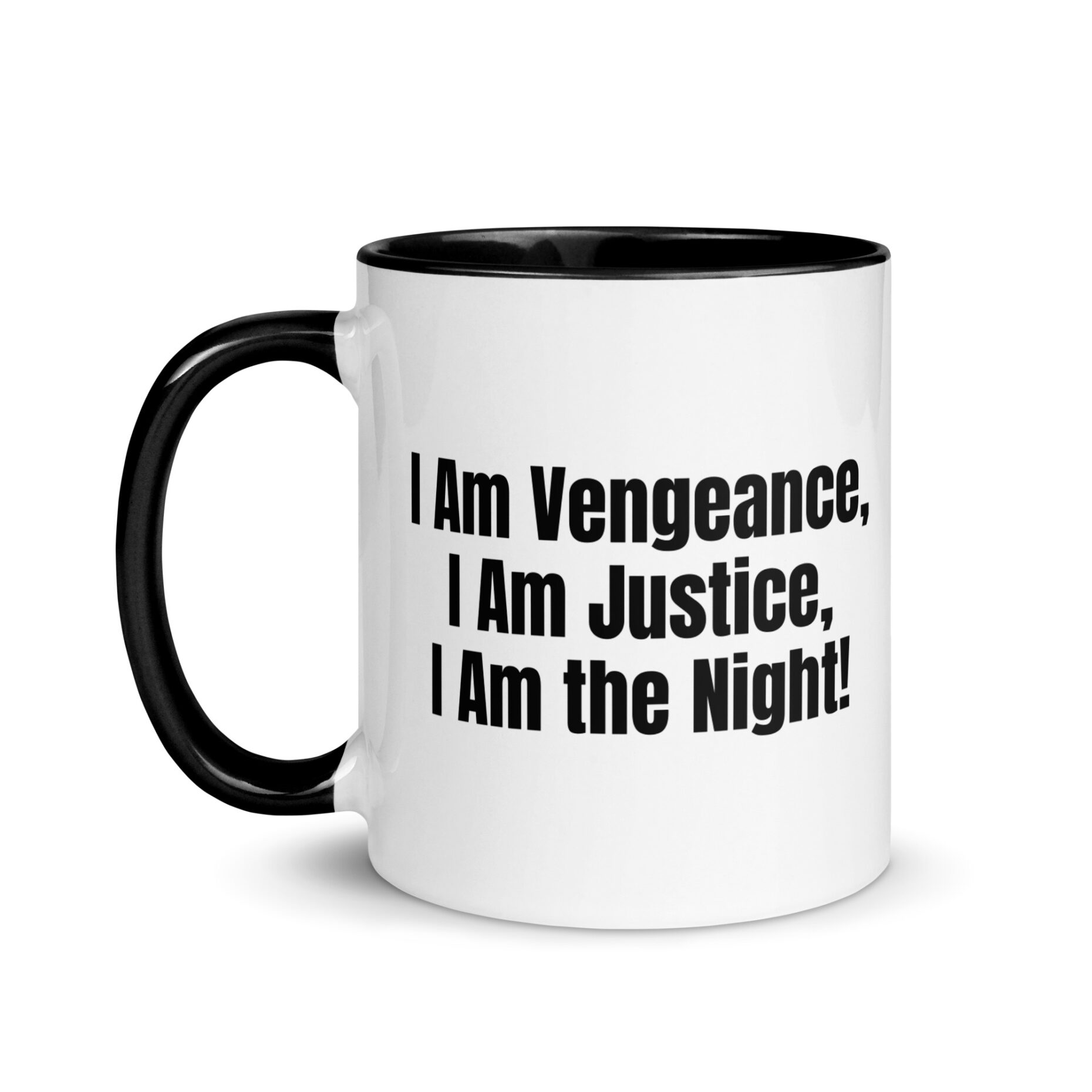 I Am Vengeance, I Am Justice, I Am the Night! — Mug - Image 2