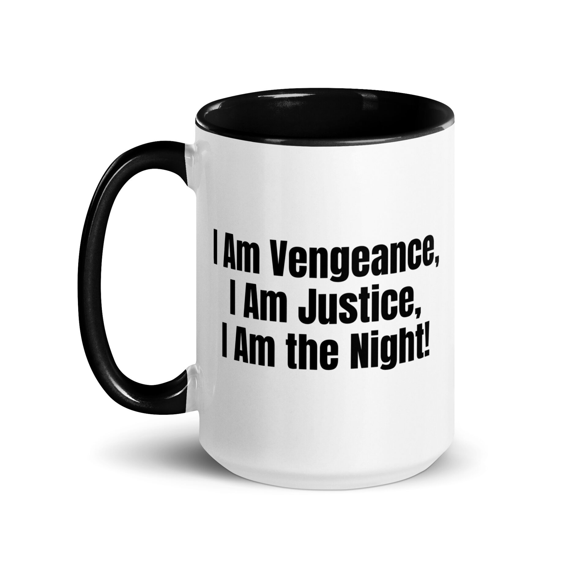 I Am Vengeance, I Am Justice, I Am the Night! — Mug - Image 6